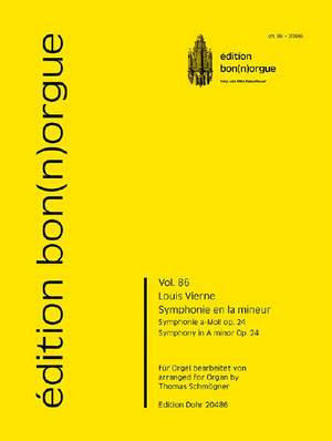 Louis Vierne: Symphonie En La Mineur Op. 24