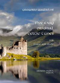 Gregorio Guglielmi: Five Easy Original Celtic Tunes