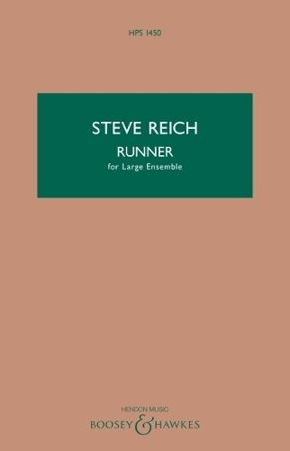 Steve Reich: Runner