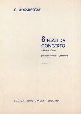 Giuseppe M. Marangoni: 6 Pezzi da Concerto