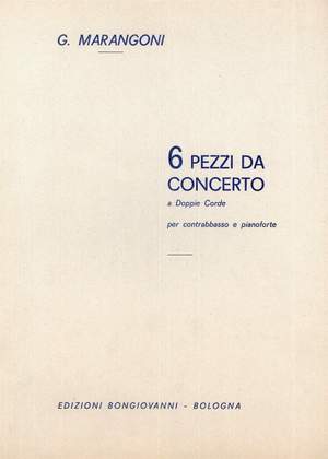 Giuseppe M. Marangoni: 6 Pezzi da Concerto