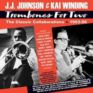 Trombones for Two: the Classic Collaborations 1953-56