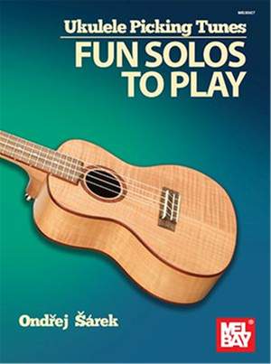 Ondrej Sarek: Ukulele Picking Tunes