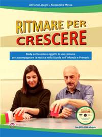 Adriano Lassagni_Alessandra Massa: Ritmare per Crescere