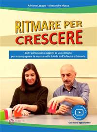 Adriano Lassagni_Alessandra Massa: Ritmare per Crescere