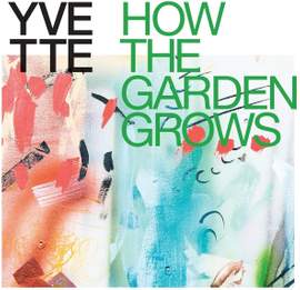 How the Garden Grows