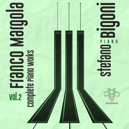 Franco Margola: Complete Piano Works, Vol. 2