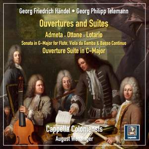 Handel & Telemann: Ouvertures & Suites