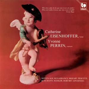 Mozart - Pescetti - Schumann - Mahler - Debussy: Works for Soprano and Harp