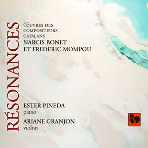 Résonances: Narcis Bonet - Federico Mompou