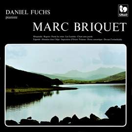 Marc Briquet: Rhapsodie - Regret - Parmi les roses