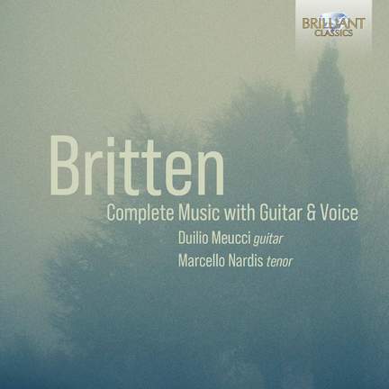 Britten; Complete Music With Guitar & Voice