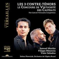 Les 3 Contre-Tenors: Le Concours de Virtuosite Des Castrats