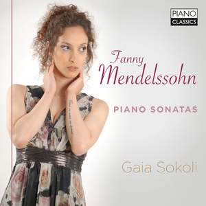 Fanny Mendelssohn: Piano Sonatas Product Image