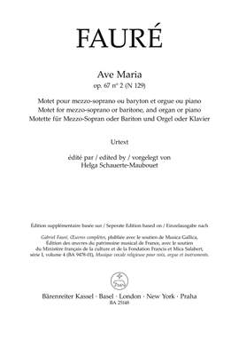 Faure, Gabriel: Ave Maria op67/2 (N 129)