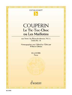 Couperin, F: Le Tic-Toc-Choc ou Les Maillotins
