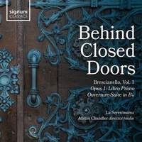 Behind Closed Doors, Brescianello Vol. 1