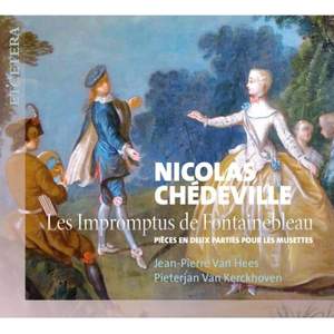 Nicolas Chedeville: Les Impromptus de Fontainebleau