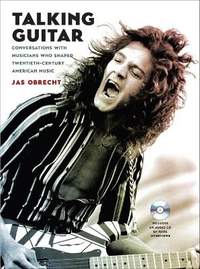 Talking Guitar: Conversations with Musicians Who Shaped Twentieth-Century American Music