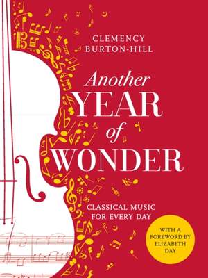 Another Year of Wonder: Classical Music for Every Day