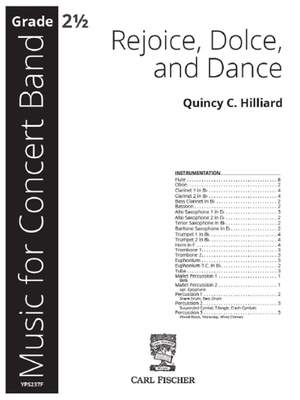 Quincy C. Hilliard: Rejoice, Dolce, and Dance