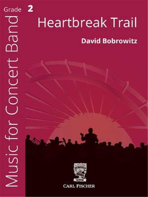 David Bobrowitz: Heartbreak Trail