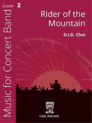 D. I. D. Choi: Rider of the Mountain