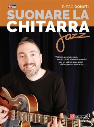 Diego Donati: Suonare La Chitarra Jazz