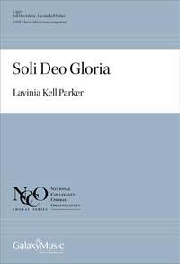 Lavinia Kell Parker: Soli Deo Gloria