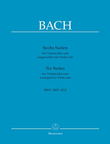 Bach, JS: Six Suites for Violoncello solo BWV 1007-1012 arranged for Viola solo