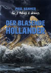 Paul Hanmer: Der Blasende Holländer