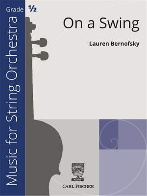 Lauren Bernofsky: On a Swing