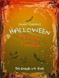 Donald Thomson: Donald Thomson's Halloween Piano Tunes