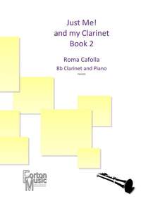 Roma Cafolla: Just Me! And my Clarinet Book 2
