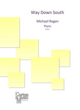 Michael Regan: Way Down South