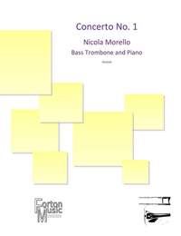 Nicola Morello: Bass Trombone Concerto No. 1