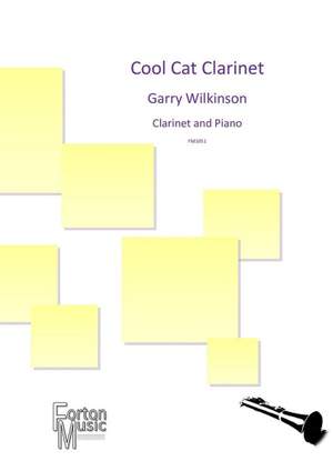 Garry Wilkinson: Cool Cat Clarinet