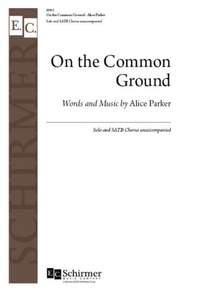 Alice Parker: On the Common Ground