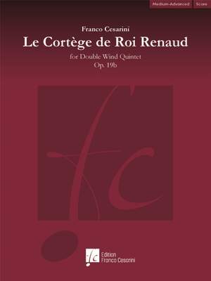 Franco Cesarini: Le Cortège du Roi Renaud Op. 19b