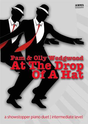 Pam Wedgwood_Olly Wedgwood: At the Drop of a Hat