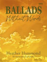 Heather Hammond: Ballads Without Words