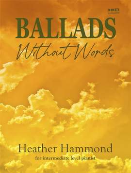 Heather Hammond: Ballads Without Words