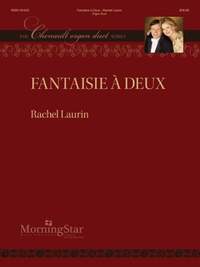 Rachel Laurin: Fantaisie Ã Deux