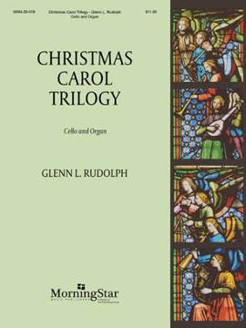 Glenn L. Rudolph: Christmas Carol Trilogy