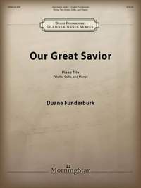 Duane Funderburk: Our Great Savior