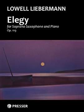 Lowell Liebermann: Elegy op. 119