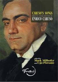 Enrico Caruso: Caruso's Songs