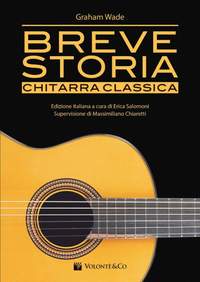 Graham Wade: Breve Storia Chitarra Classica