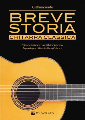 Graham Wade: Breve Storia Chitarra Classica