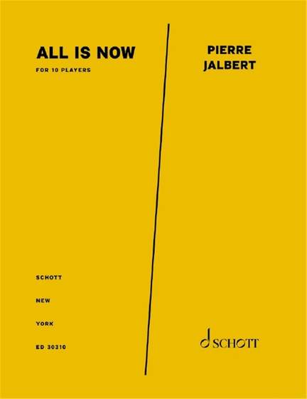 Pierre Jalbert: All is Now